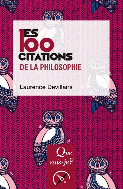 Les 100 citations de la philosophie - Laurence Devillairs - Humensis