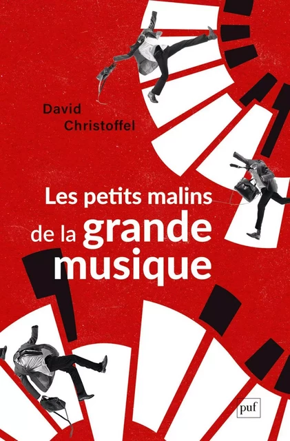 Les petits malins de la grande musique - David Christoffel - Humensis