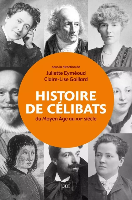 Histoire de célibats - Juliette Eyméoud, Claire-Lise Gaillard - Humensis