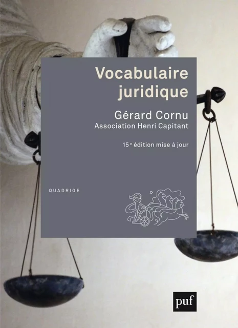 Vocabulaire juridique - Gérard Cornu - Humensis