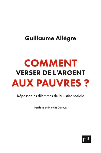 Comment verser de l'argent aux pauvres ? - Guillaume Allègre - Humensis