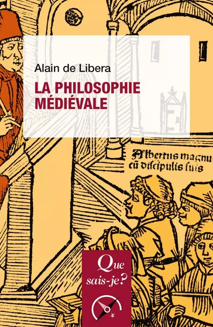 La Philosophie médiévale - Alain de Libera - Humensis