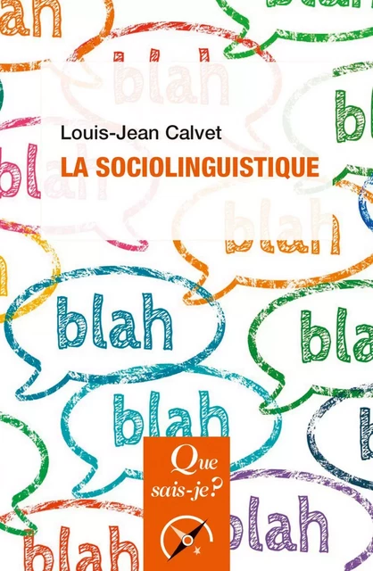 La Sociolinguistique - Louis-Jean Calvet - Humensis