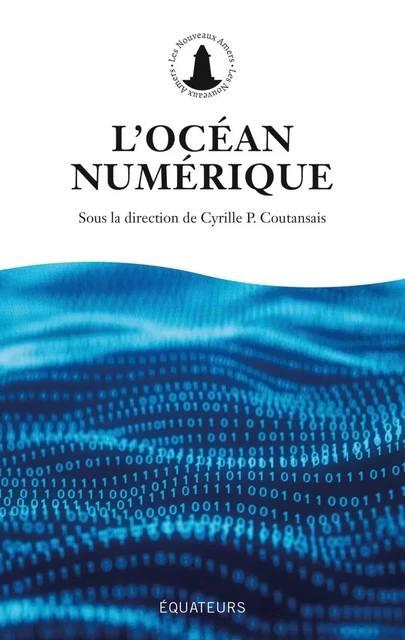 L'Océan numérique - Cyrille P. Coutansais - Humensis