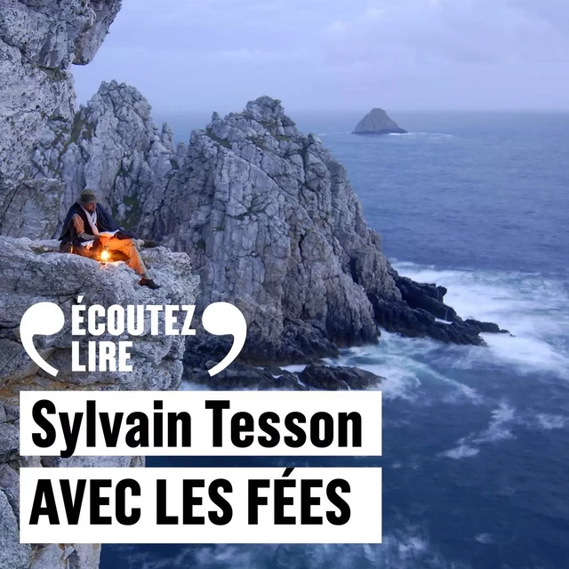 Avec les fées - Sylvain Tesson - Humensis