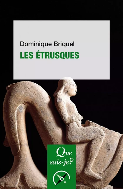 Les Étrusques - Dominique Briquel - Humensis