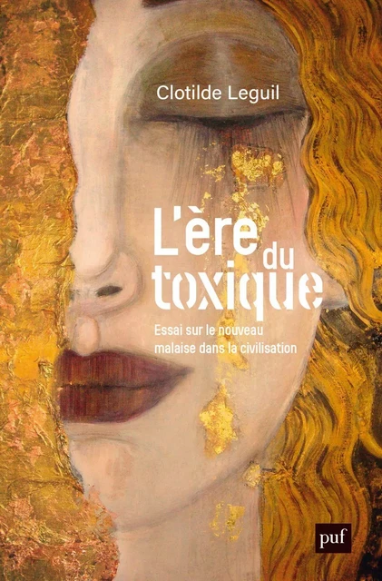 L'ère du toxique - Clotilde Leguil - Humensis