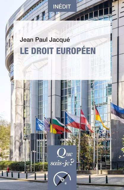 Le Droit européen - Jean Paul Jacqué - Humensis