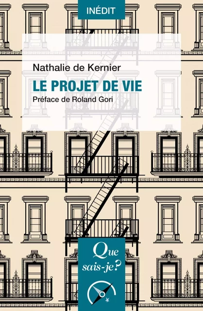 Le Projet de vie - Roland Gori, Nathalie de Kernier - Humensis