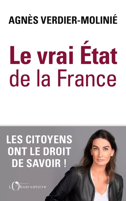 Le vrai état de la France - Agnès Verdier-Molinié - Humensis