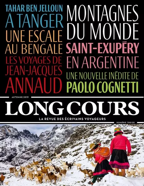 Long Cours n°13. Montagnes du monde -  Collectif - Humensis