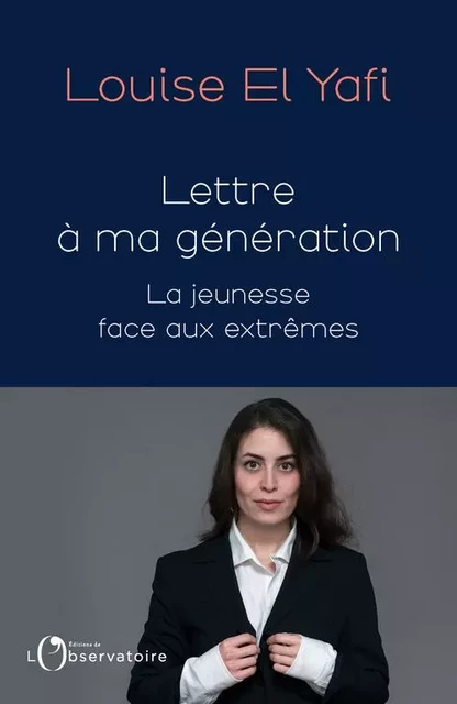 Lettre à ma génération - Louise El Yafi - Humensis