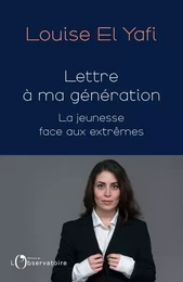 Lettre à ma génération