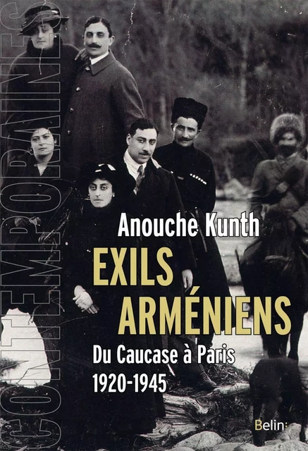 Exils arméniens - Anouche Kunth - Humensis