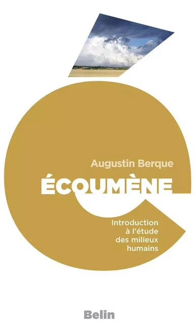 Écoumène - Augustin Berque - Humensis