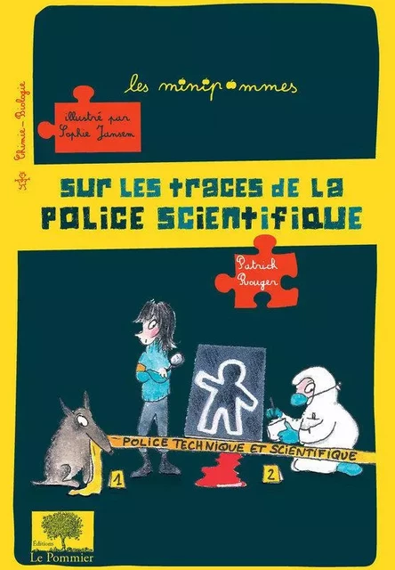 Sur les traces de la police scientifique - Patrick Rouger - Humensis