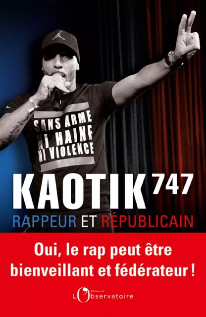 Rappeur et Républicain -  Kaotik 747 - Humensis