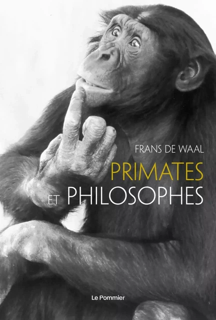 Primates et philosophes - Frans de Waal - Humensis