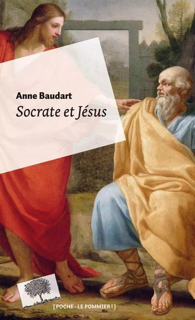 Socrate et Jésus - Anne Baudart - Humensis