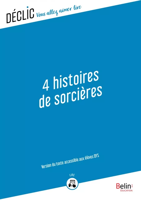 4 Histoires de sorcières - DYS - Chrétien De Troyes, Jacob et Wihelm Grimm, Roald Dahl,  Homère - Humensis