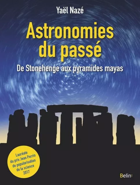 Astronomies du passé - Yaël Nazé - Humensis