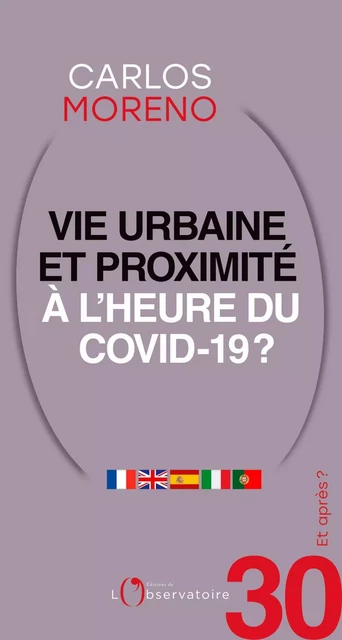 Et après ? #30 Vie urbaine et proximité à l’heure du Covid-19 - Carlos Moreno - Humensis