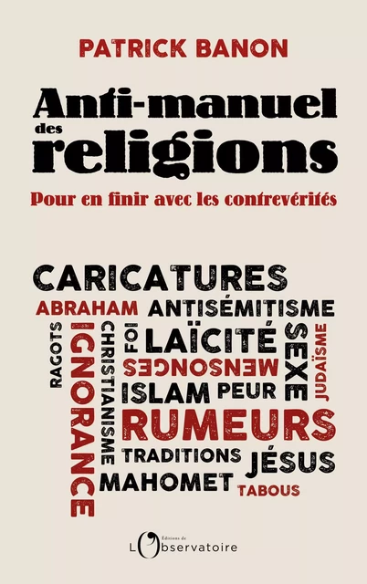 Anti-manuel des religions - Patrick Banon - Humensis