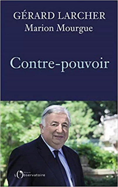 Contre-pouvoir - Gérard Larcher - Humensis