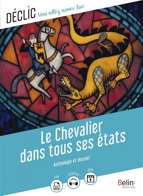 Le chevalier dans tous ses états - Gaëlle Brodhag - Humensis