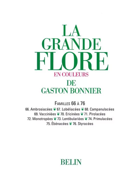 La grande Flore (Volume 11) - Famille 66 à 76 - Gaston Bonnier - Humensis