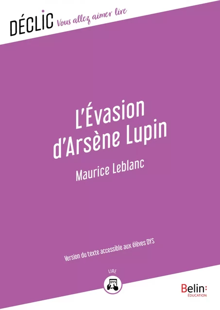 L'évasion d'Arsène Lupin - DYS - Maurice Leblanc - Humensis