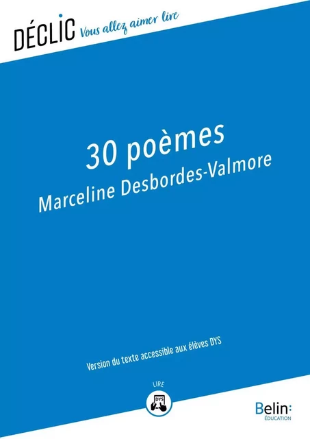 30 poèmes de Marceline Desbordes Valmore - DYS - Marceline Desbordes-Valmore - Humensis