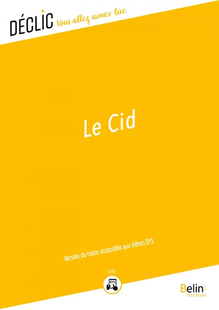 Le cid - DYS - Pierre Corneille - Humensis