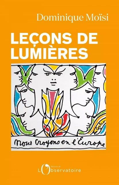 Leçons de Lumières - Dominique Moisi - Humensis