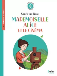 Mademoiselle Alice et le cinéma