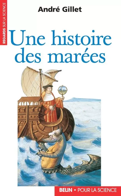 Une histoire des marées - André Gillet - Humensis