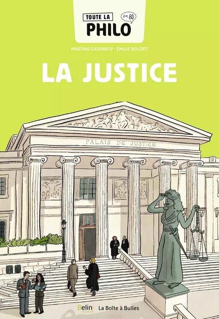 Toute la philo en BD - La justice - Martine Gasparov, Émilie Boudet - Humensis