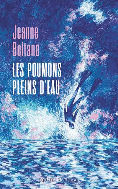 Les poumons pleins d'eau - Jeanne Beltane - Humensis