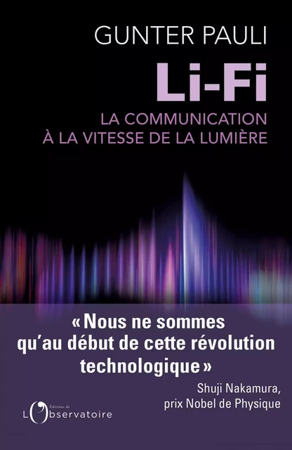 Li-Fi. La communication à la vitesse de la lumière - Gunter Pauli - Humensis