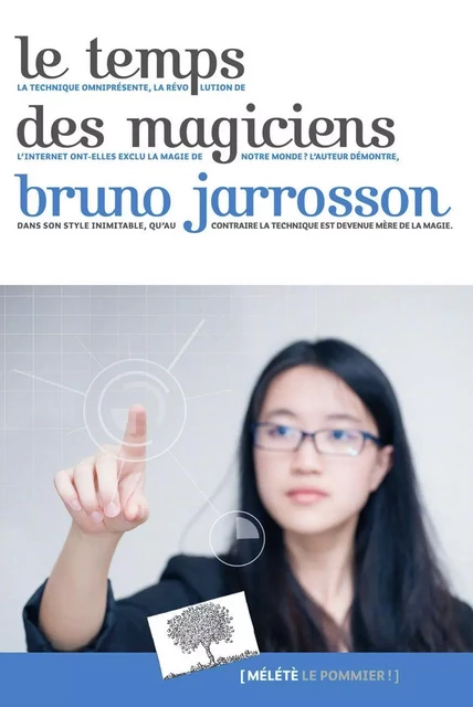 Les Temps des magiciens - Bruno Jarrosson - Humensis