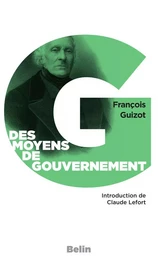 Des moyens de gouvernement et d'opposition