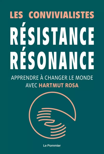 Résistance résonance -  Les convivialistes - Humensis