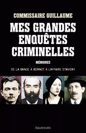 Mes grandes enquêtes criminelles