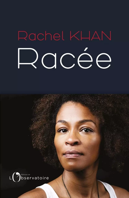 Racée - Rachel Khan - Humensis