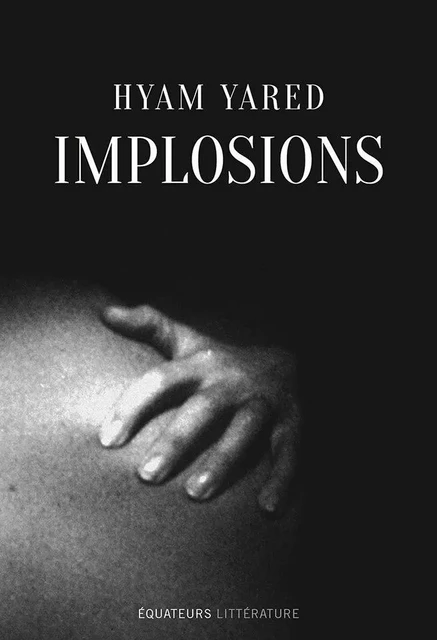 Implosions - Hyam Yared - Humensis