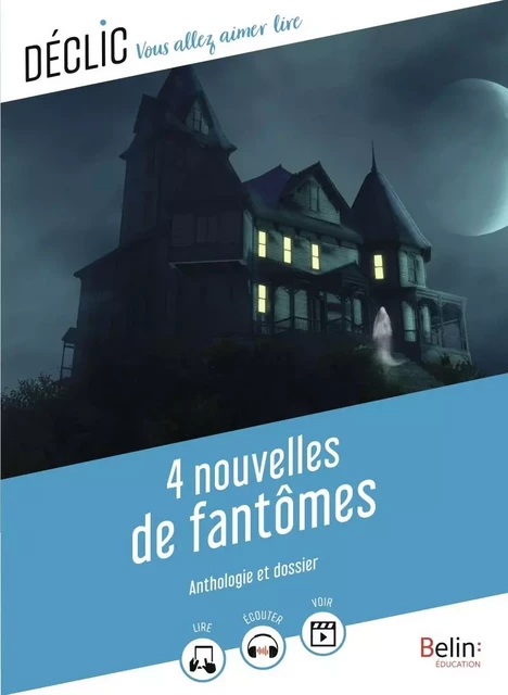 4 nouvelles de fantômes - Arthur Conan Doyle, Guy De Maupassant, Gaëlle Brodhag - Humensis