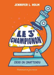 Le 3e champignon