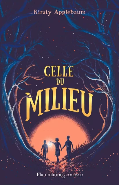 Celle du milieu - Kristy Applebaum - Flammarion jeunesse