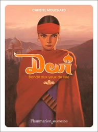 Devî. Bandit aux yeux de fille