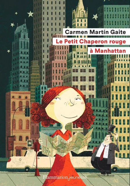 Le Petit Chaperon rouge à Manhattan - Carmen Martín Gaite - Flammarion jeunesse